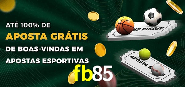 fb85 Ate 100% de Aposta Gratis